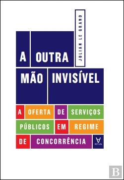 Bertrand.pt - A Outra Mão Invisível