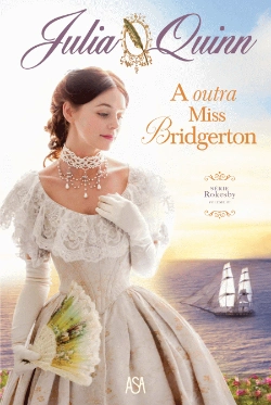 Bertrand.pt - A Outra Miss Bridgerton