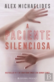 A Paciente Silenciosa