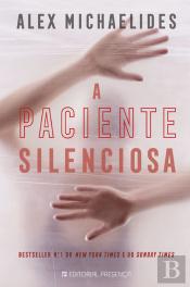 A Paciente Silenciosa