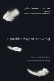 A Pacifist Way Of Knowing