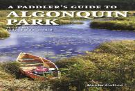 A Paddler'S Guide To Algonquin Park