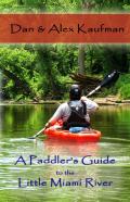 A Paddler'S Guide To The Little Miami River