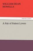 A Pair Of Patient Lovers