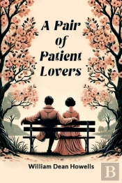 A Pair Of Patient Lovers