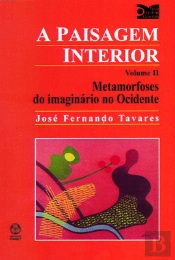 A Paisagem Interior - Volume II