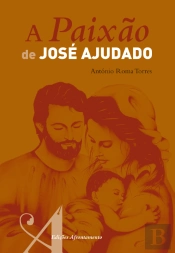 A Paixão de José Ajudado 