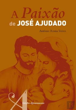 Bertrand.pt - A Paixão de José Ajudado 