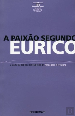 Bertrand.pt - A Paixão Segundo Eurico