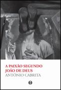 A Paixão segundo João de Deus