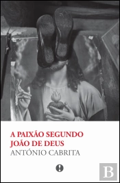 A Paixão segundo João de Deus