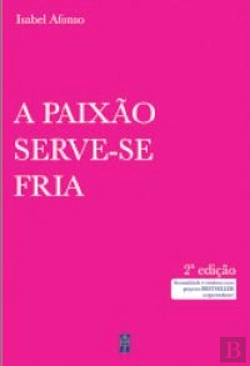 Bertrand.pt - A Paixão Serve-se Fria