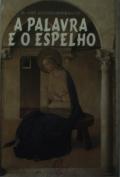 A palavra e o espelho