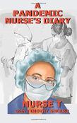 A Pandemic Nurse'S Diary (Hardcover)