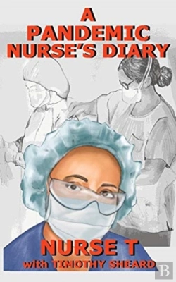 Bertrand.pt - A Pandemic Nurse'S Diary
