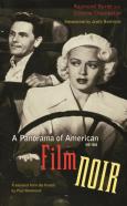 A Panorama Of American Film Noir (1941-1953)
