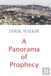 A Panorama Of Prophecy