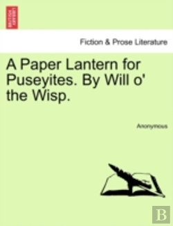 Bertrand.pt - A Paper Lantern For Puseyites. By Will O