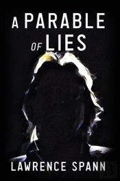 A Parable Of Lies