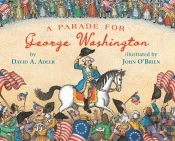 A Parade For George Washington