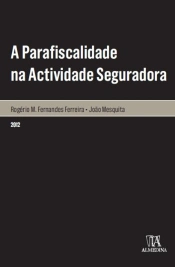 A Parafiscalidade na Actividade Seguradora