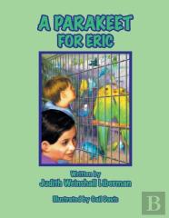A Parakeet For Eric