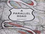 A Parallel Road