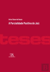 A Parcialidade Positiva Do Juiz