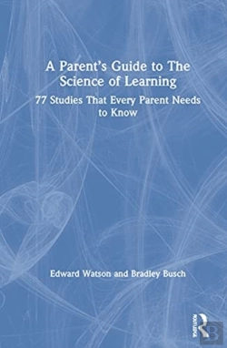Bertrand.pt - A Parentâ€™S Guide To The Science Of Learning