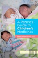 A Parent'S Guide To Children'S Medicines