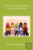 A Parent'S Guide To Making Every Child A Reader