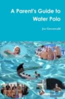 A Parent'S Guide To Water Polo