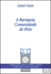 A Paróquia - Comunidade de Fiéis