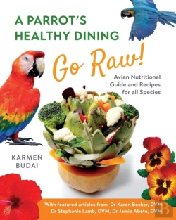 Bertrand.pt - A Parrot'S Healthy Dining - Go Raw!
