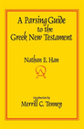 A Parsing Guide To The Greek New Testament