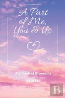 A Part Of Me, You & Us