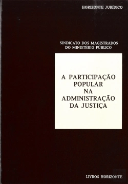 Bertrand.pt - A Participação Popular na Administração da Justiça