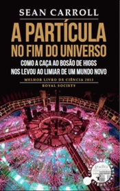 A Partícula no Fim do Universo