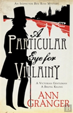 Bertrand.pt - A Particular Eye For Villainy (Inspector Ben Ross Mystery 4)
