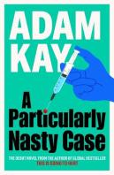 A Particularly Nasty Case
