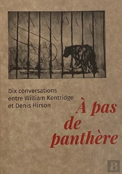 Bertrand.pt - À Pas De Panthère : Dix Conversations Entre William Kentridge Et Denis Hirson