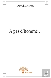 À Pas D'Homme...