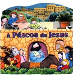 Bertrand.pt - A Páscoa de Jesus