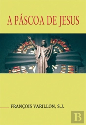 A Páscoa de Jesus