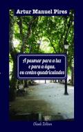 A Pasmar para a Luz e para a Água, ou Contos Quadriculados