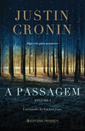 A Passagem - Volume I