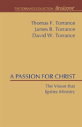 A Passion For Christ