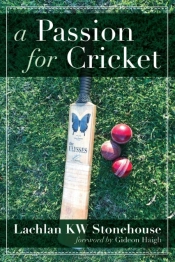 A Passion For Cricket