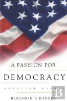 A Passion For Democracy