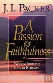 A Passion For Faithfulness